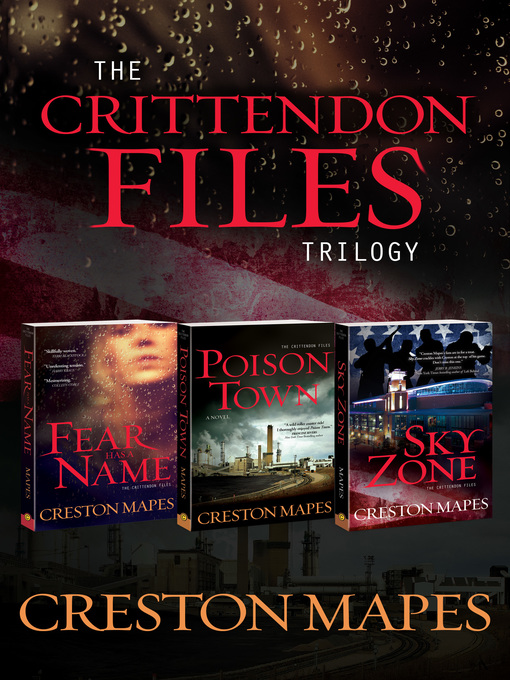 Title details for The Crittendon Files Trilogy by Creston Mapes - Wait list